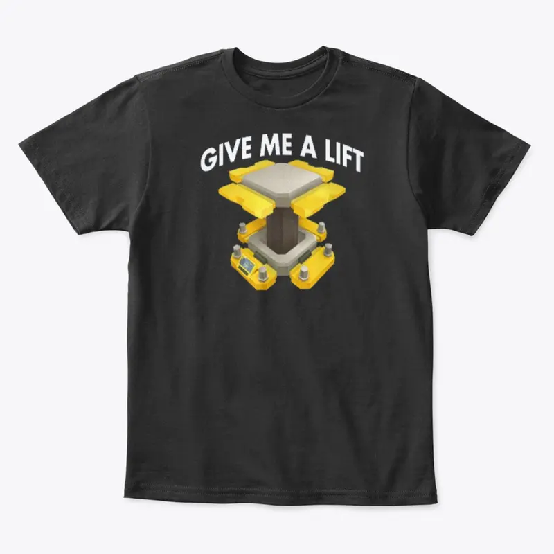 Give Me A Lift tee