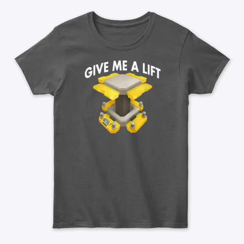 Give Me A Lift tee